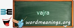 WordMeaning blackboard for vajra